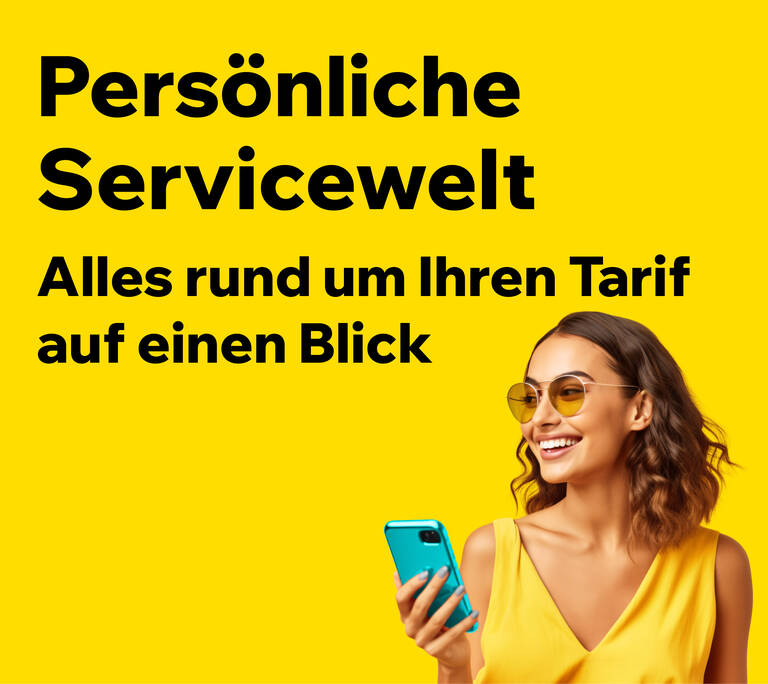 Persönliche Servicewelt, alles rund um Ihren Tarif auf einen Blick.