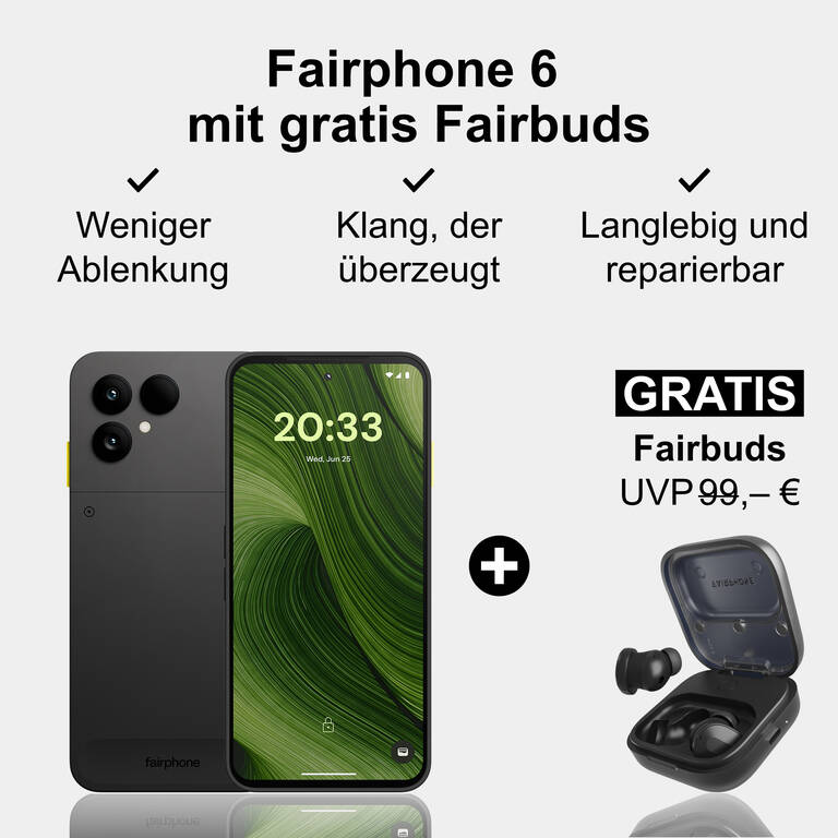 Fairphone 6 & Fairbuds